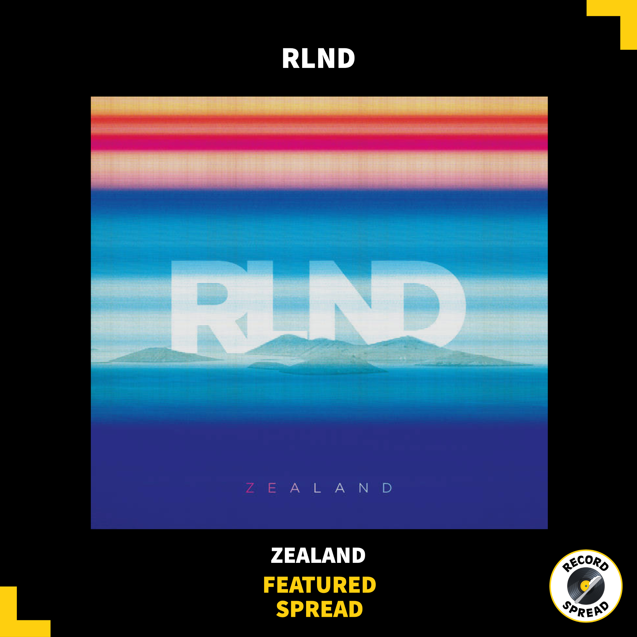 RLND – ZEALAND